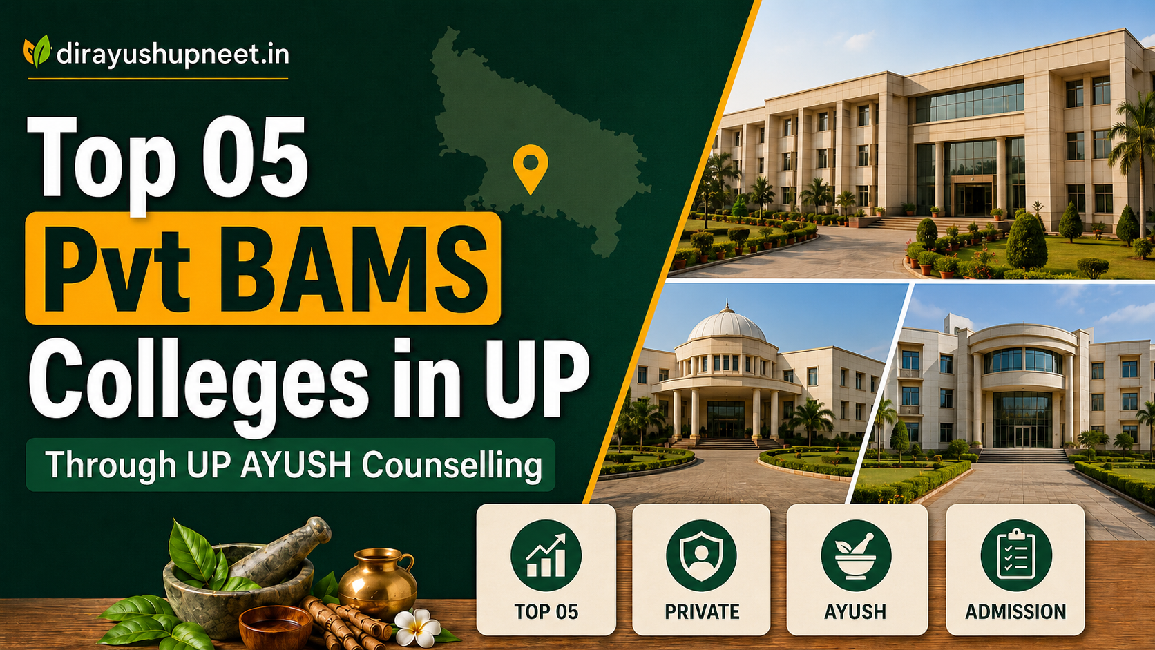 Top 05 Pvt BAMS Colleges in UP Through UP AYUSH Counselling