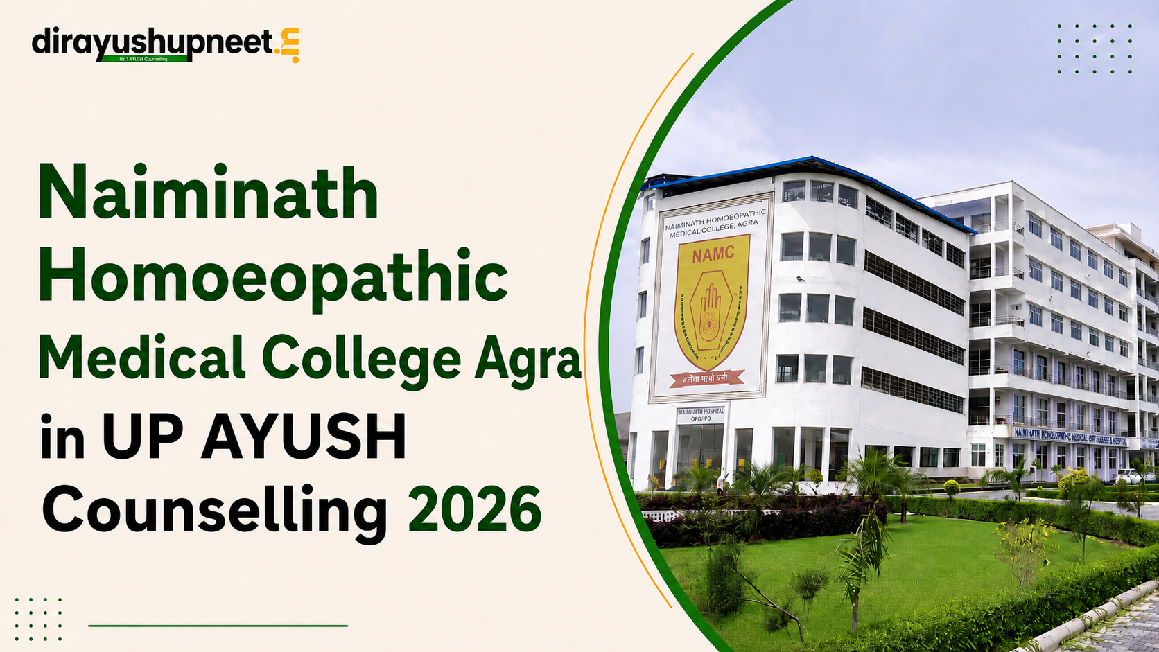 Naiminath Homoeopathic Medical College Agra in UP AYUSH Counselling 2026